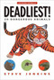 Deadliest! (20 Dangerous Animals) by Steve Jenkins, 9781328841704