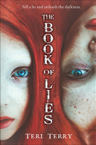 The Book of Lies by Teri Terry, 9780544900486