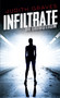 Infiltrate by Judith Graves, 9781459807235