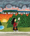 The Water Walker by Joanne Robertson, 9781772600384