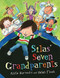 Silas' Seven Grandparents by Anita Horrocks, Helen Flook, 9781459816404