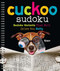Cuckoo Sudoku (Sudoku Variants That Will Drive You Batty) by Djape, 9781454926238