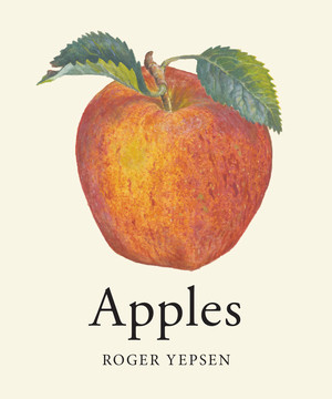 Apples - 9781682680193 by Roger Yepsen, 9781682680193