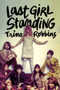 Last Girl Standing by Trina Robbins, 9781683960140