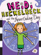Heidi Heckelbeck and the Never-Ending Day by Wanda Coven, Priscilla Burris, 9781481495257