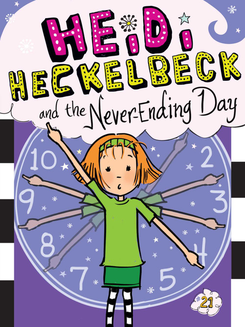 Heidi Heckelbeck and the Never-Ending Day by Wanda Coven, Priscilla Burris, 9781481495257