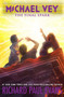 Michael Vey 7 (The Final Spark) by Richard Paul Evans, 9781481497039