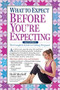 What to Expect Before You're Expecting (The Complete Guide to Getting Pregnant) - 9781523501502 by Heidi Murkoff, 9781523501502