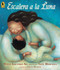 Escalera a la Luna (Spanish Edition) - 9780763693428 by Maya Soetoro-Ng, Yuyi Morales, Teresa Mlawer, 9780763693428