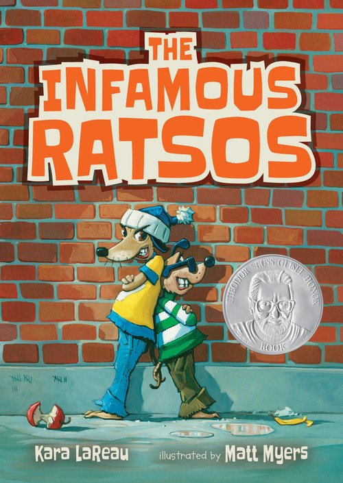 The Infamous Ratsos - 9780763698751 by Kara LaReau, Matt Myers, 9780763698751