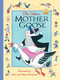 The Golden Mother Goose by Alice Provensen, Martin Provensen, 9781524715786