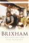 Brixham by Ted Gosling, June Richards, 9780750947923
