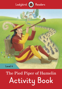 The Pied Piper Activity Book - Ladybird Readers Level 4 by Ladybird, 9780241253731