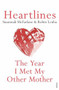 Heartlines: The Year I Met My Mother by Susannah McFarlane, Robin Leuba, 9780143780243