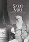 Salts Mill (The Owners and Managers 1853 to 1986) by Maggie Smith, Colin Coates, 9781445657530