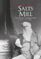 Salts Mill (The Owners and Managers 1853 to 1986) by Maggie Smith, Colin Coates, 9781445657530