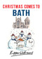 Christmas Comes to Bath by Kipper Williams, 9781445663524