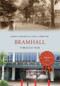 Bramhall Through Time by Simon Crossley, Paul Chrystal, 9781445662268