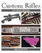 Custom Rifles of Great Britain by Bruce Potts, 9781785002588