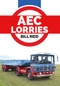 AEC Lorries by Bill Reid, 9781445662886