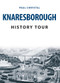 Knaresborough History Tour by Paul Chrystal, 9781445671093