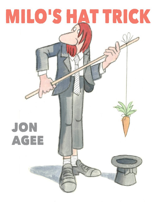 Milo's Hat Trick by Jon Agee, 9780735229877