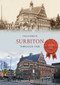 Surbiton Through Time by Tim Everson, 9781445668383