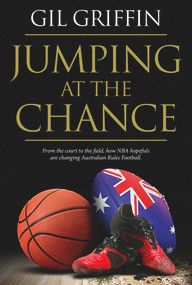 Jumping at the Chance by Gil Griffin, Martin Flanagan, 9781625672872