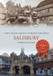 Salisbury Through Time by Carol Dixon-Smith, Catherine Essenhigh, 9781445657998