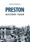Preston History Tour by Keith Johnson, 9781445657653