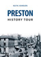 Preston History Tour by Keith Johnson, 9781445657653