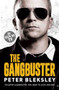 The Gangbuster by Peter Bleksley, 9781786062482