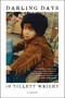 Darling Days (A Memoir) - 9780062368218 by iO Tillett Wright, 9780062368218