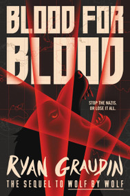 Blood for Blood - 9780316405164 by Ryan Graudin, 9780316405164