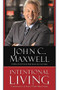Intentional Living (Choosing a Life That Matters) - 9781455548149 by John C. Maxwell, 9781455548149