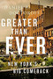 Greater than Ever (New York's Big Comeback) by Daniel Doctoroff, 9781610396073