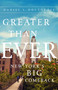 Greater than Ever (New York's Big Comeback) by Daniel Doctoroff, 9781610396073