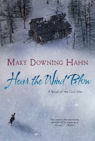 Hear the Wind Blow - 9781328740922 by Mary Downing Hahn, 9781328740922