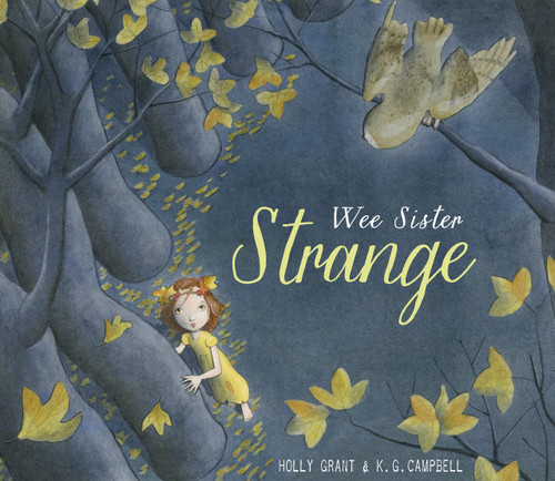 Wee Sister Strange - 9780553508802 by Holly Grant, K. G. Campbell, 9780553508802