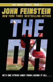 The DH (The Triple Threat, 3) - 9780553535853 by John Feinstein, 9780553535853