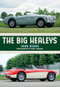 The Big Healeys by John Nikas, Marc Vorgers, 9781445673806