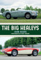 The Big Healeys by John Nikas, Marc Vorgers, 9781445673806