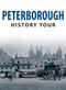 Peterborough History Tour by June and Vernon Bull, 9781445641485