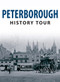 Peterborough History Tour by June and Vernon Bull, 9781445641485