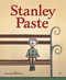 Stanley Paste by Aaron Blabey, 9780143505501