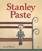 Stanley Paste by Aaron Blabey, 9780143505501