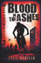 Blood in the Ashes by Chris Morphew, 9781760124267