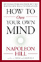 How to Own Your Own Mind by Napoleon Hill, 9780143111528