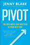 Pivot (The Only Move That Matters Is Your Next One) by Jenny Blake, 9780143129035