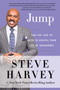 Jump (Take the Leap of Faith to Achieve Your Life of Abundance) - 9780062220363 by Steve Harvey, 9780062220363